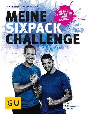 [GU 01] • Meine Sixpack-Challenge